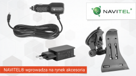 NAVITEL® wprowadza na rynek akcesoria BIZNES, Motoryzacja - Firma NAVITEL POLAND poszerza swoją ofertę o dedykowane akcesoria, które będą dostępne u stałych partnerów handlowych. Klienci będą mogli zaopatrzyć się w dodatkowe uchwyty czy ładowarki dostosowane specjalnie do wybranych urządzeń NAVITEL®.